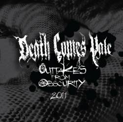 Death Comes Pale : Outtakes from Obscurity